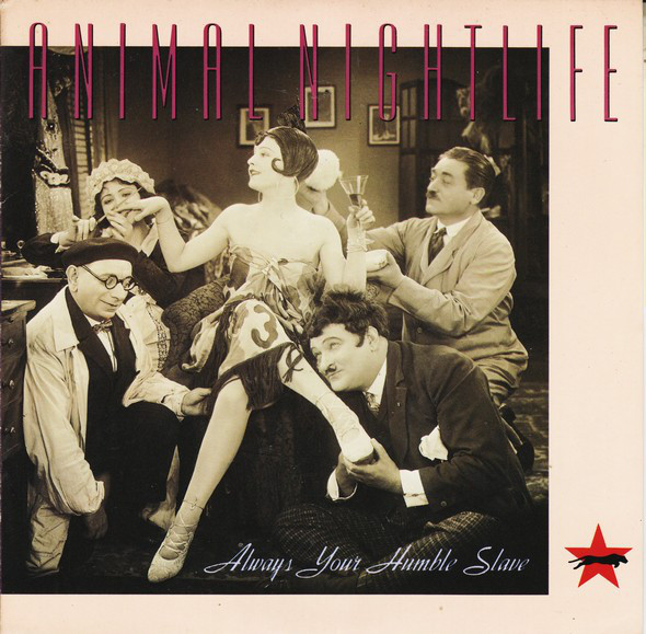 Animal Nightlife - Always Your Humble Slave - Used Vinyl Record 7" image 1