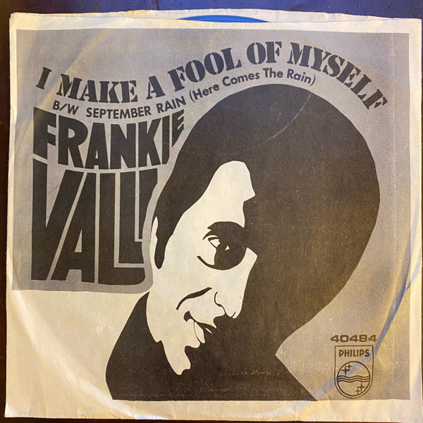 Frankie Valli - I Make A Fool Of Myself / September Rain - Used Vinyl image 1