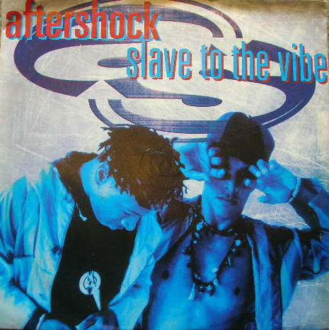 Aftershock - Slave To The Vibe - Used Vinyl Record 7" image 1