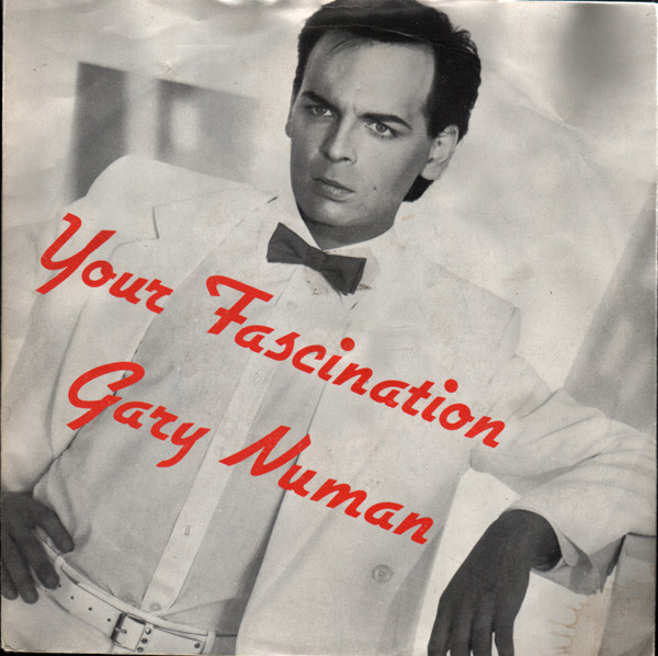 Gary Numan - Your Fascination - Used Vinyl Record 7" image 1