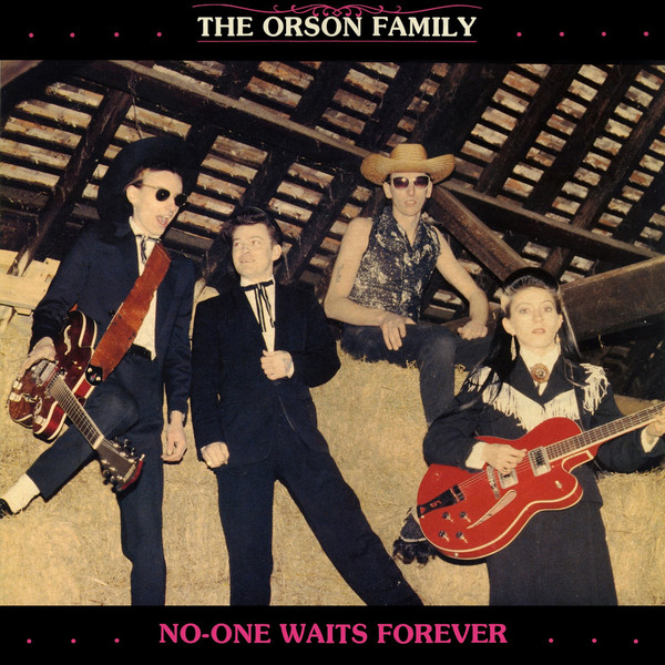 Orson Family - No-One Waits Forever - Used Vinyl Record 12" image 1