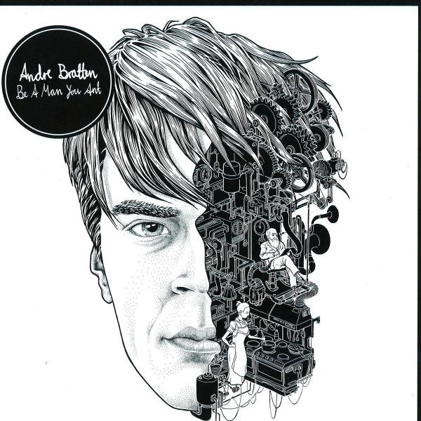 Andre Bratten - Be A Man You Ant - Vinyl Record image 1