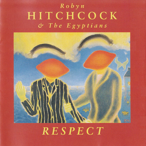 Robyn Hitchcock & Th - Respect - Used CD image 1