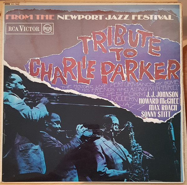 Newport Parker Tribu - Tribute To Charlie Parker From The Newport Jazz image 1