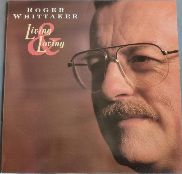 Roger Whittaker - Living And Loving - Used Vinyl Record image 1