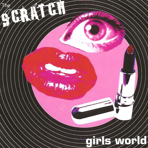 Scratch - Girls World - Used Vinyl Record 7" image 1