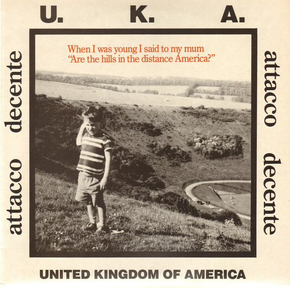 Attacco Decente - U.K.A. United Kingdom Of America - Used Vinyl Record 1 image 1