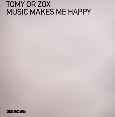 Tomy Or Zox - Music Makes Me Happy - Used Vinyl Record 12" image 1