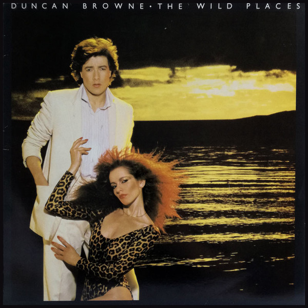 Duncan Browne - Wild Places - Used Vinyl Record image 1
