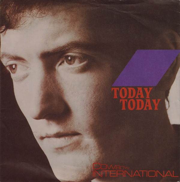 Cowboys Internationa - Today Today - Used Vinyl Record 7" image 1