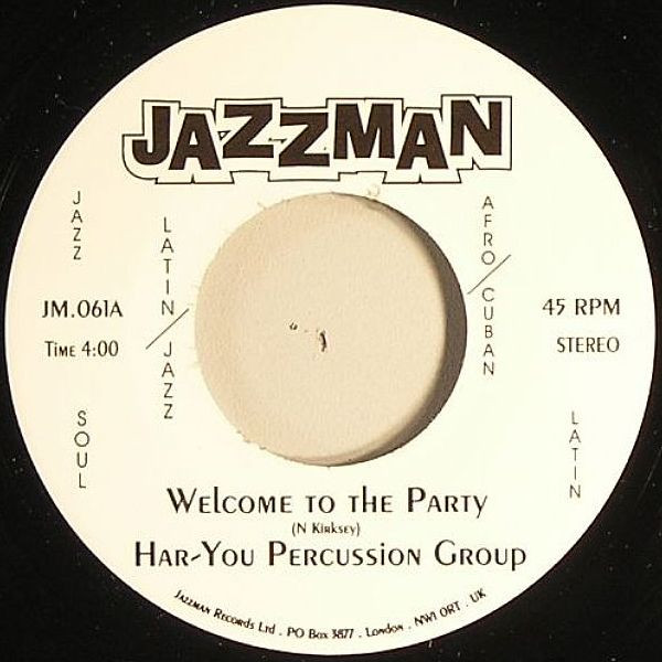 Har-You Percussion G - Welcome To The Party / Feed Me Good - Vinyl Re image 1