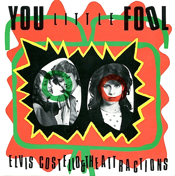Elvis Costello & The - You Little Fool - Used Vinyl Record 7" image 1