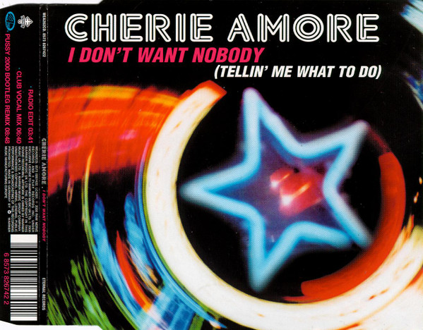 Cherie Amore - I Don't Want Nobody (Tellin' Me What To Do) - Used CD image 1