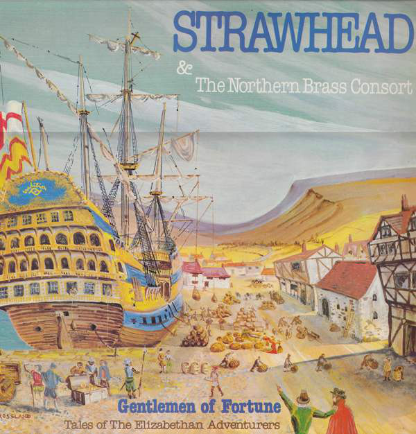 Strawhead - Gentlemen Of Fortune (Tales Of The Elizabethan Adventurers) image 1