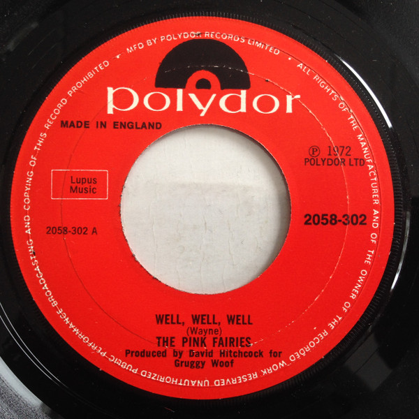 Pink Fairies - Well Well Well - Used Vinyl Record 7" image 1