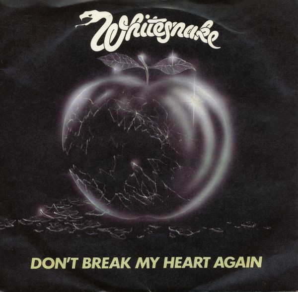Whitesnake - Don't Break My Heart Again - Used Vinyl Record 7" image 1