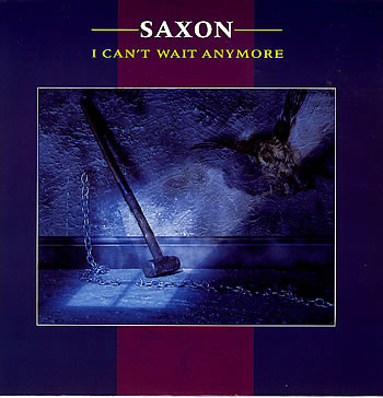 Saxon - I Can't Wait Anymore - Used Vinyl Record 12" image 1