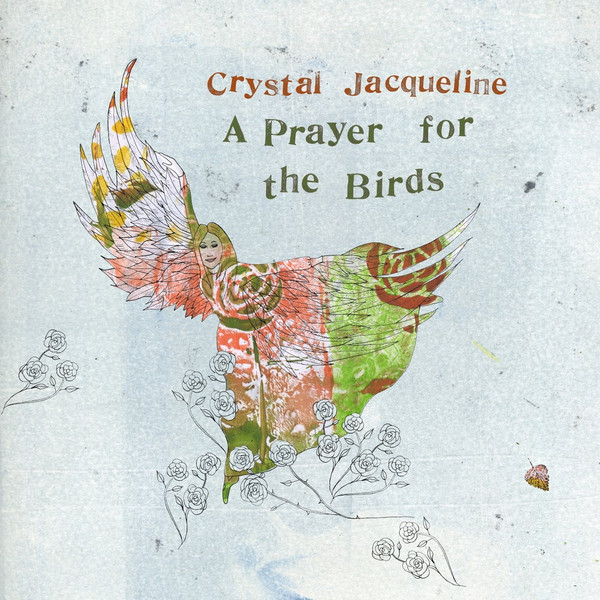 Crystal Jacqueline - A Prayer For The Birds - Vinyl Record image 1
