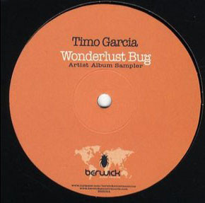 Timo Garcia - Wonderlust Bug (Artist Album Sampler) - Vinyl Record 12 image 1