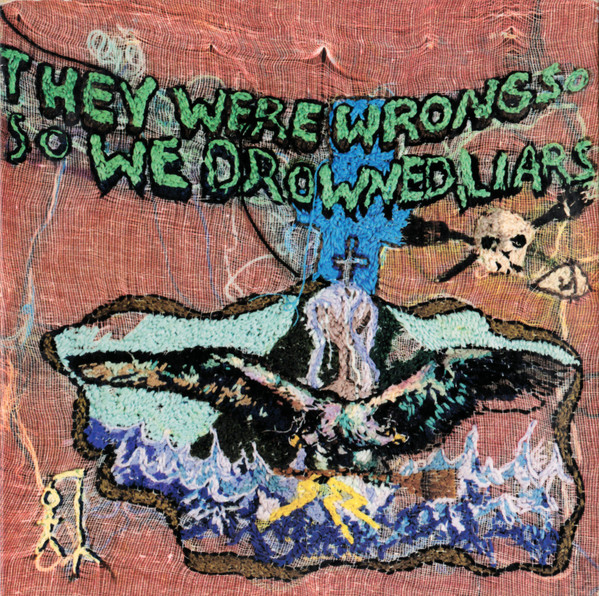 Liars - y Were Wrong, So We Drowned - Used CD image 1