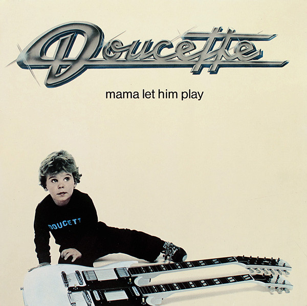 Doucette - Mama Let Him Play - Used Vinyl Record image 1
