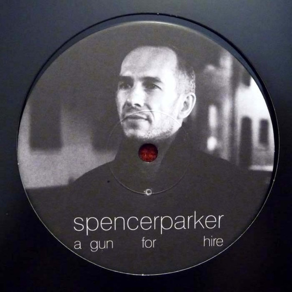 Spencer Parker - A Gun For Hire (Sampler A) - Vinyl Record 12" image 1