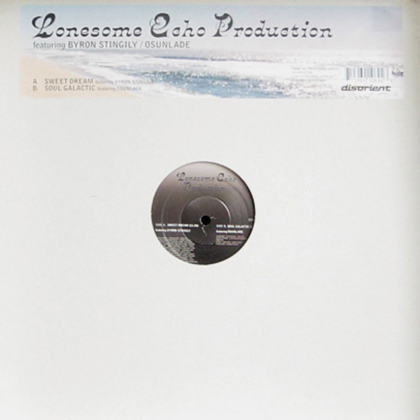 Lonesome Echo Produc - Sweet Dream / Soul Galactic - Used Vinyl Record 1 image 1