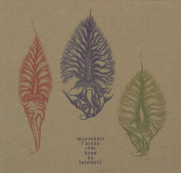 Maninkari - L'Océan Rêve Dans Sa Loisiveté <<second session>> - CD image 1