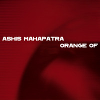 Ashis Mahapatra - Orange Of - Used CD image 1