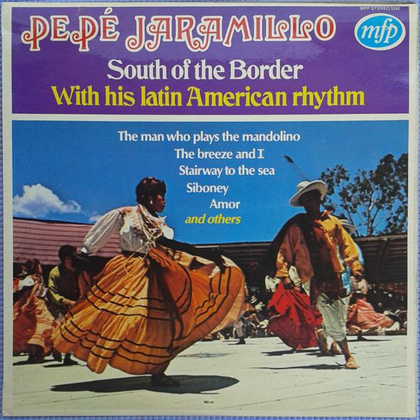 Pepe Jaramillo And H - South Of The Border - Used Vinyl Record image 1