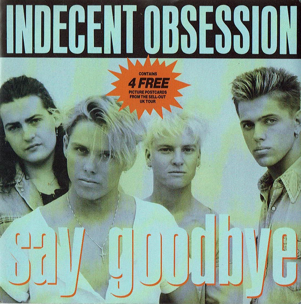 Indecent Obsession - Say Goodbye - Used Vinyl Record 7" image 1