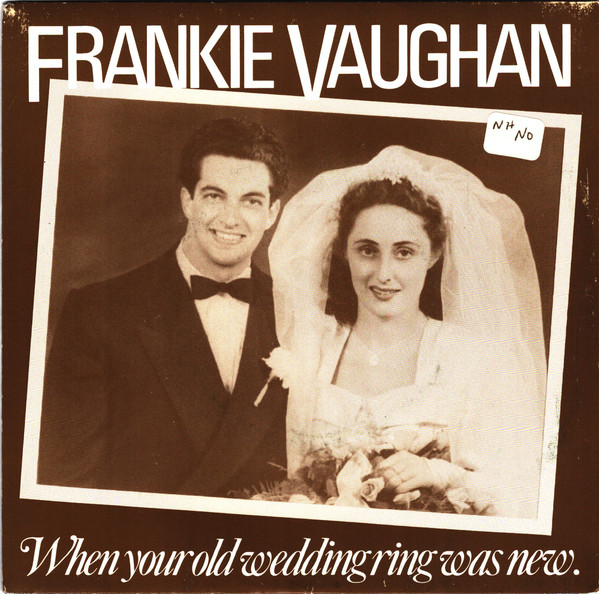 Frankie Vaughan - When Your Old Wedding Ring Was New - Used Vinyl Rec image 1