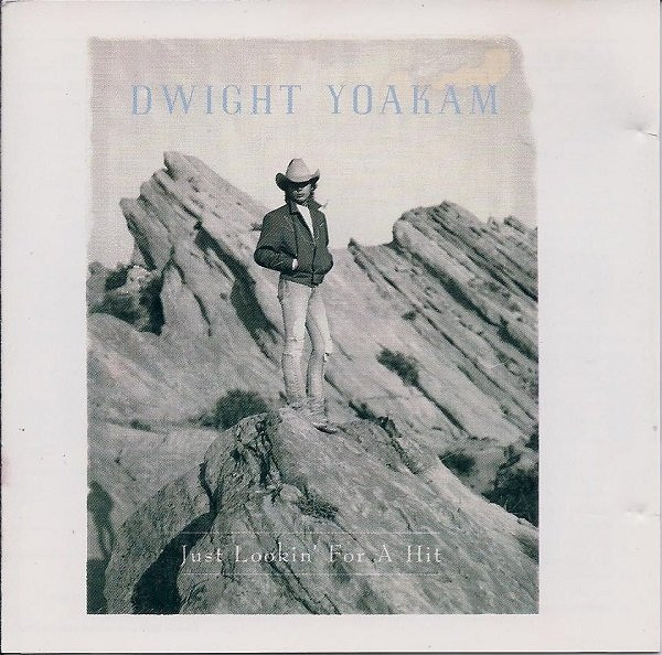 Dwight Yoakam - Just Lookin' For A Hit - Used CD image 1