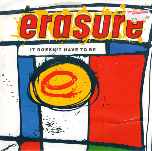 Erasure - It Doesn't Have To Be - Used Vinyl Record 7" image 1