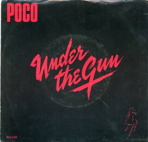 Poco - Under The Gun - Used Vinyl Record 7" image 1