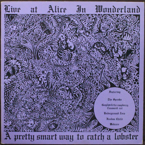 Various - Live At Alice In Wonderland - A Pretty Smart Way To Catch A L image 1