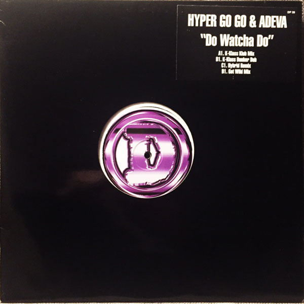 Hyper Go Go - Do Watcha Do - Used Vinyl Record 12" image 1