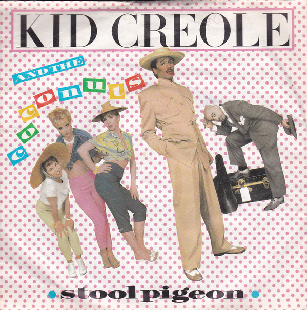 Kid Creole And The C - Stool Pigeon - Used Vinyl Record 7" image 1