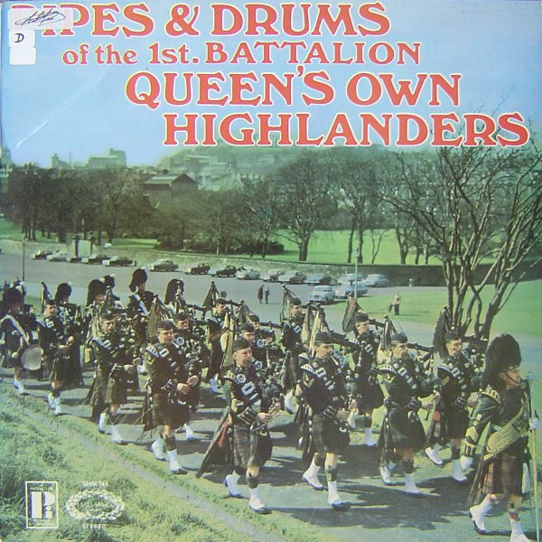 Queen's Own Highland - Pipes & Drums Of The 1st. Batalion Queen Own High image 1