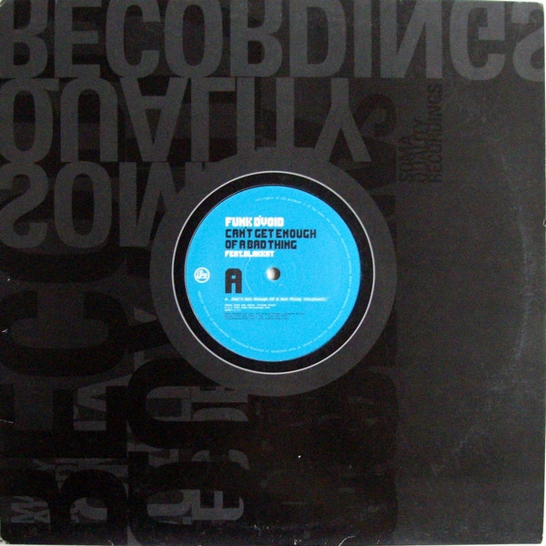 Funk D'Void - Can't Get Enough Of A Bad Thing - Vinyl Record 12" image 1