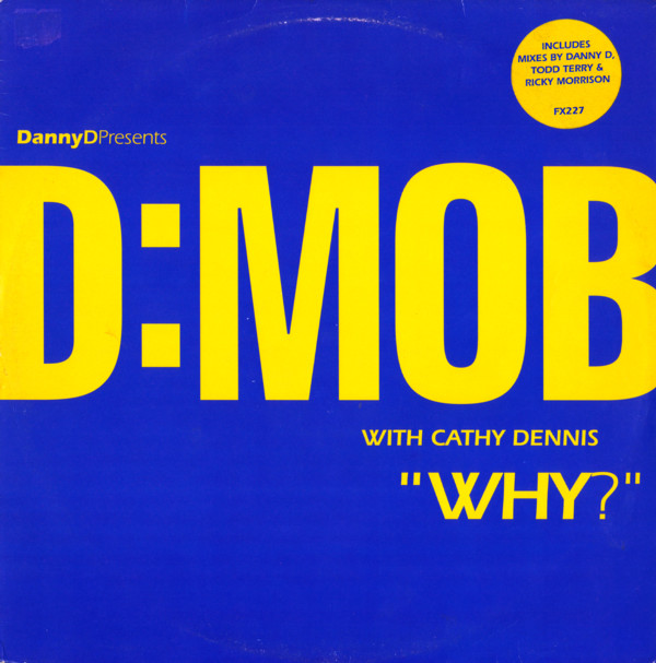 D Mob - Why? - Used Vinyl Record 12" image 1