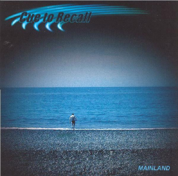 Cue To Recall - Mainland - CD image 1