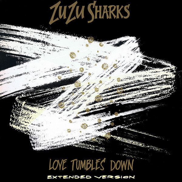 Zu Zu Sharks - Love Tumbles Down - Used Vinyl Record 12" image 1
