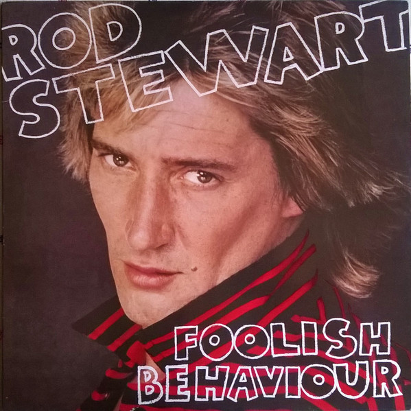 Rod Stewart - Foolish Behaviour - Used Vinyl Record image 1