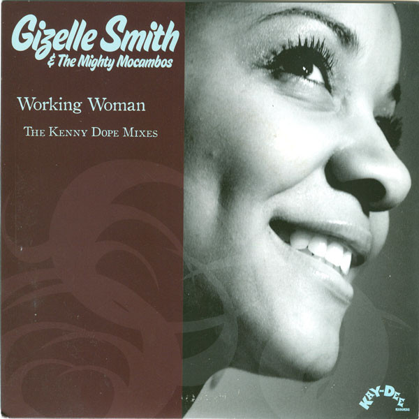 Gizelle Smith - Working Woman (The Kenny Dope Mixes) - Vinyl Record 7 image 1