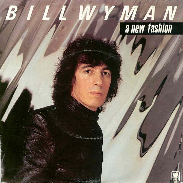 Bill Wyman - A New Fashion - Used Vinyl Record 7" image 1