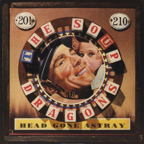 Soup Dragons - Head Gone Astray - Used Vinyl Record 7" image 1