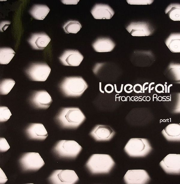 Francesco Rossi - Loveaffair (Part 1) - Vinyl Record 12" image 1