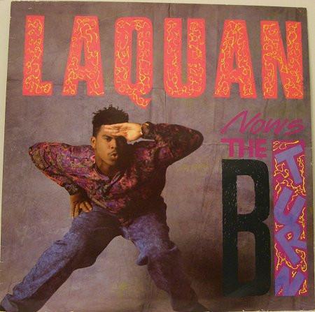 Laquan - Now's The B-Turn - Used Vinyl Record 12" image 1