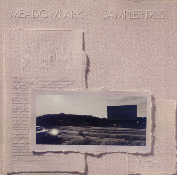 Various - Meadowlark Records Sampler 1985 - Used Vinyl Record image 1